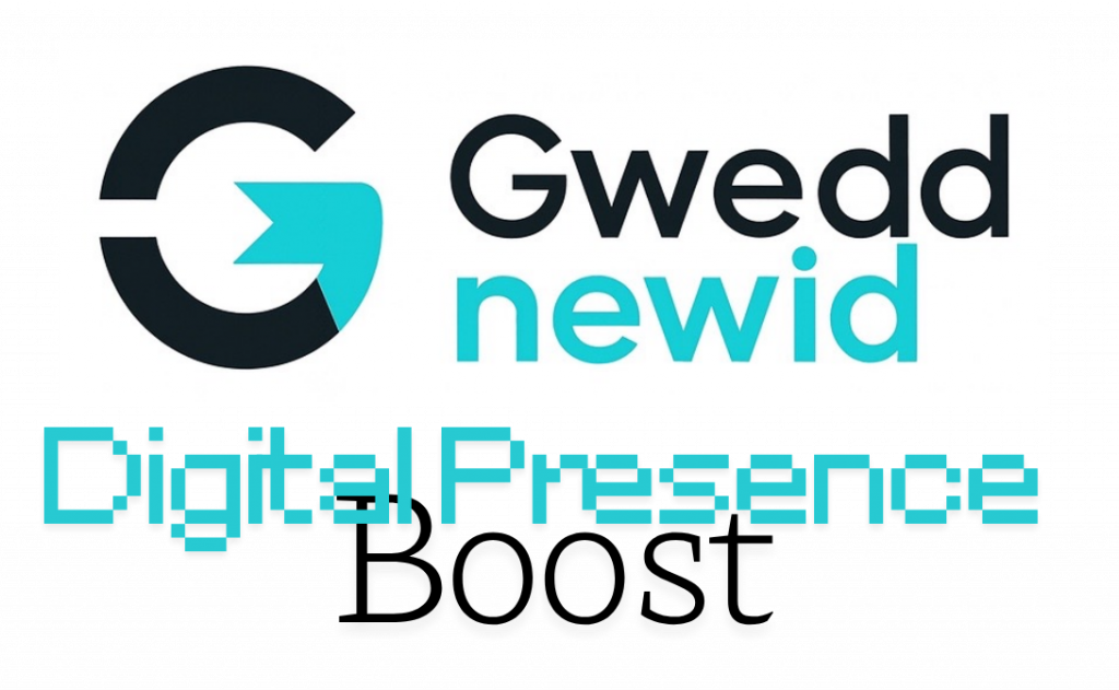 Digital Presence Boost Gweddnewid North Wales